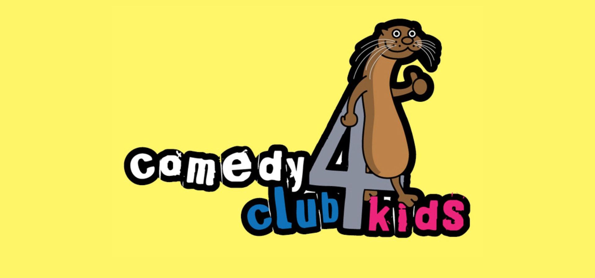 Comedy Club 4 Kids is written on a yellow background, a cartoon otter leans on the 4